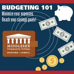 Budgeting 101, Minimize your expenses. Reach your savings goals!