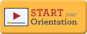 Button that links to online orientation. It says "Start your orientation"